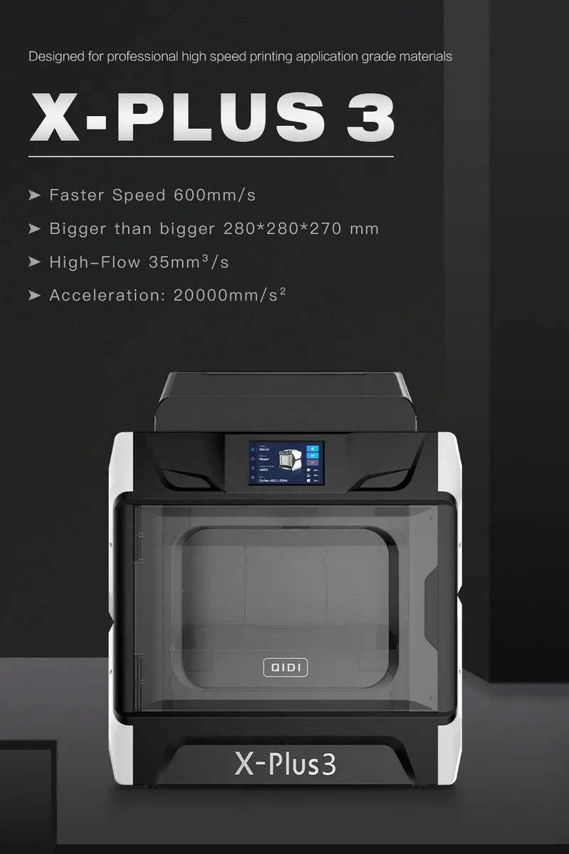 QIDI TECH X-PLUS 3 3D Printer High Speed Printing 600mm/s Large Print Size 280*280*270mm