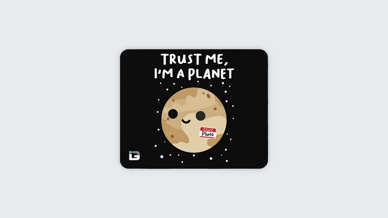 Vertrau mir, ich bin ein Planet