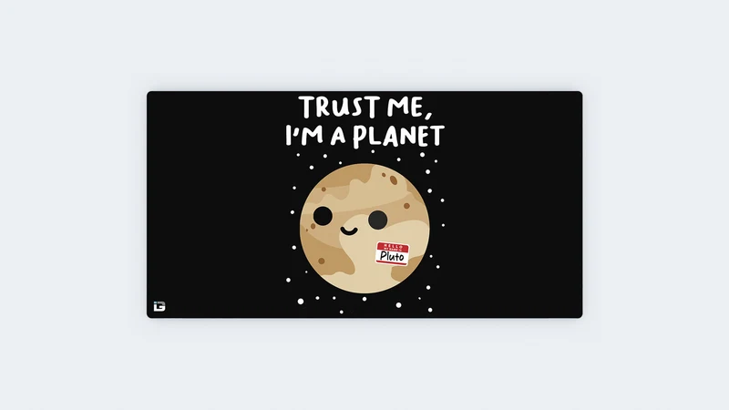 Vertrau mir, ich bin ein Planet