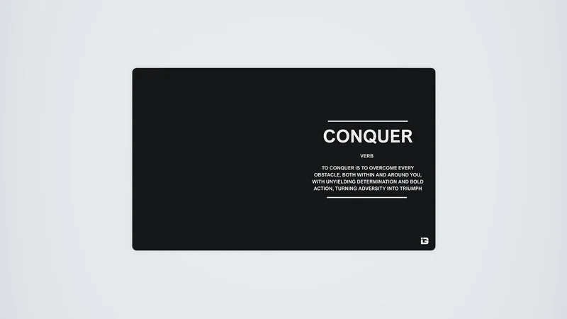 Conquer