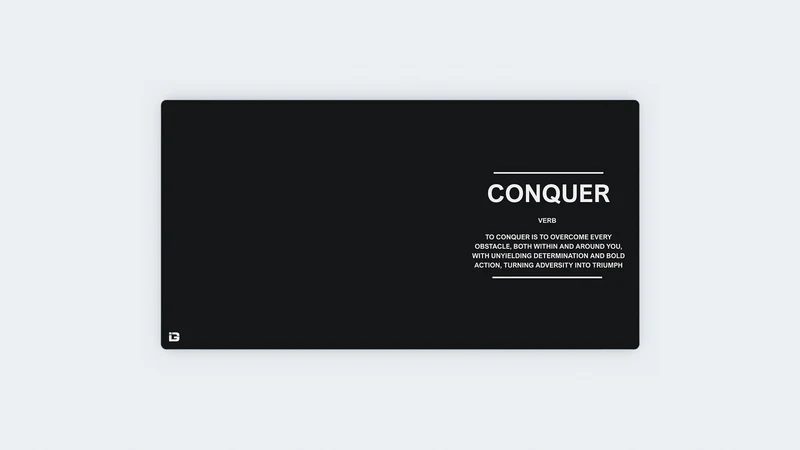 Conquer