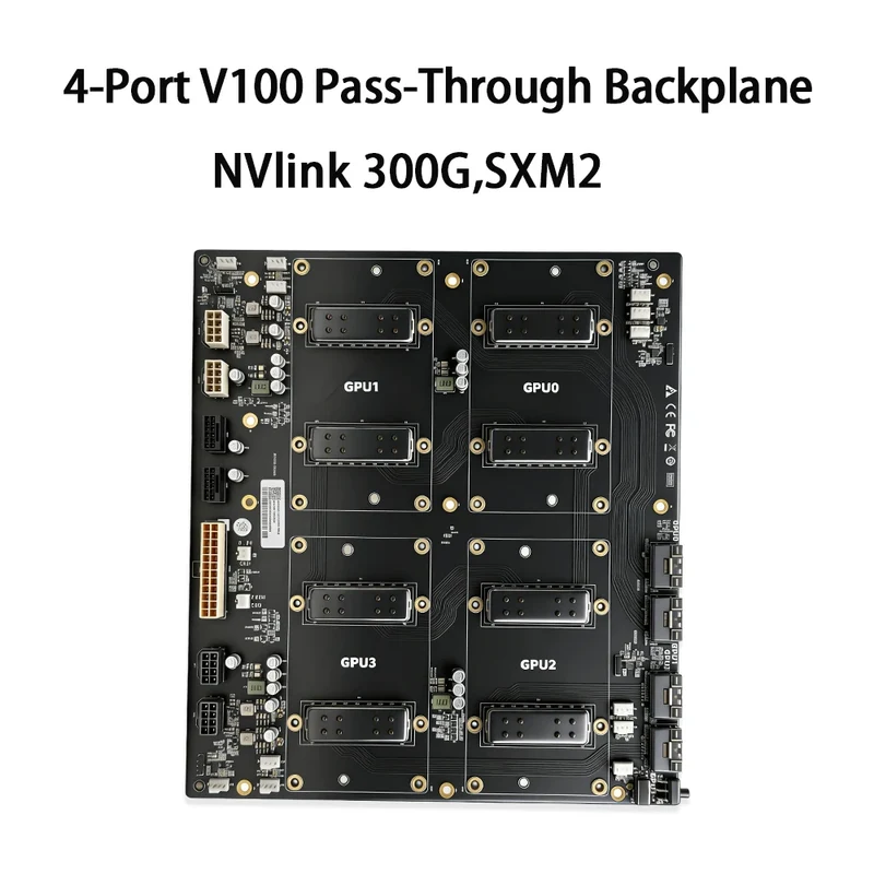 SXM2 for NVIDIA V100 GPU Adapter Board Card NVLink 300G 4-Port 4‑Way / Dual-Card Dual-Channel Pass-Through Expansion Backplane