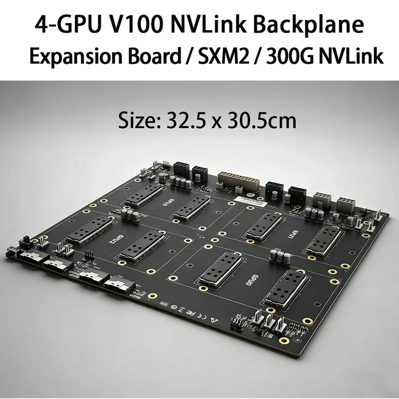 SXM2 for NVIDIA V100 GPU Adapter Board Card NVLink 300G 4-Port 4‑Way / Dual-Card Dual-Channel Pass-Through Expansion Backplane