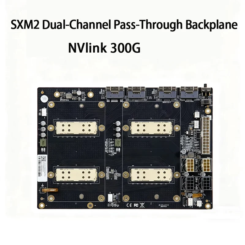 SXM2 for NVIDIA V100 GPU Adapter Board Card NVLink 300G 4-Port 4‑Way / Dual-Card Dual-Channel Pass-Through Expansion Backplane