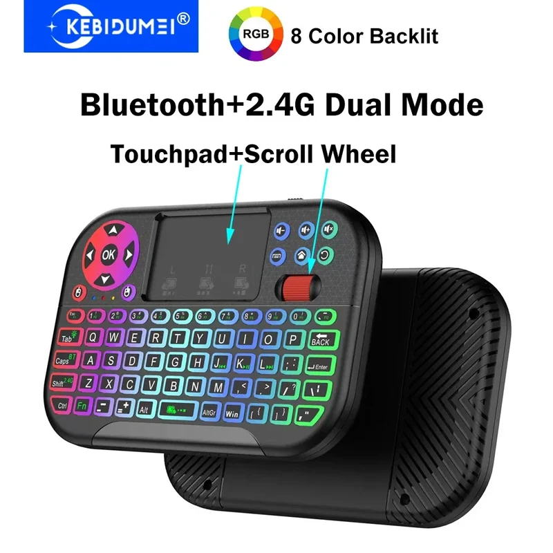 KEBIDUMEI Mini Wireless Keyboard with Scroll Wheel Touchpad 8 Color Backlit BT 2.4G Dual Mode Air Mouse Remote for PC TV Box