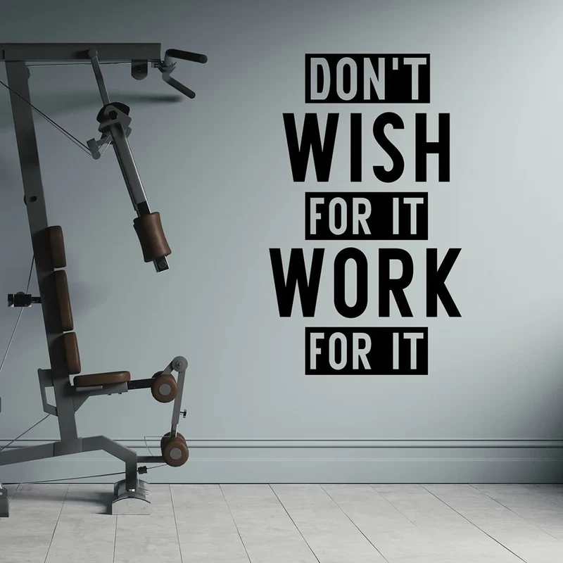 Gym Wall Decal Don't Wish for It Work for It Fitness Wall Quote Motivational Sport Quote Workout Wall Sayings Sticker A605