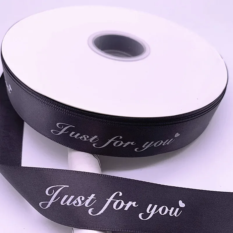 5yards 10-38mm "Just for You" Printed Polyester Ribbon Letters Print Ribbon for DIY Gift Packing Wedding Christmas Bow Ribbons