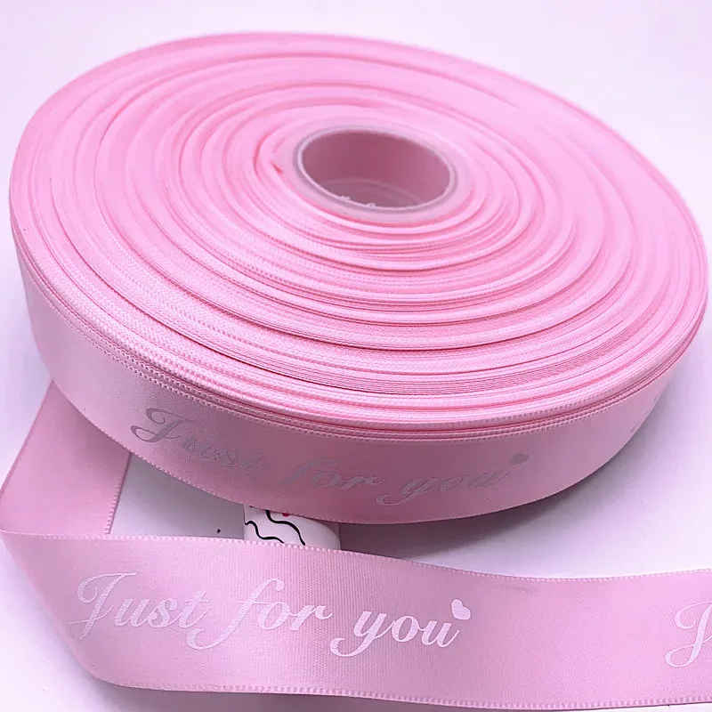 5yards 10-38mm "Just for You" Printed Polyester Ribbon Letters Print Ribbon for DIY Gift Packing Wedding Christmas Bow Ribbons
