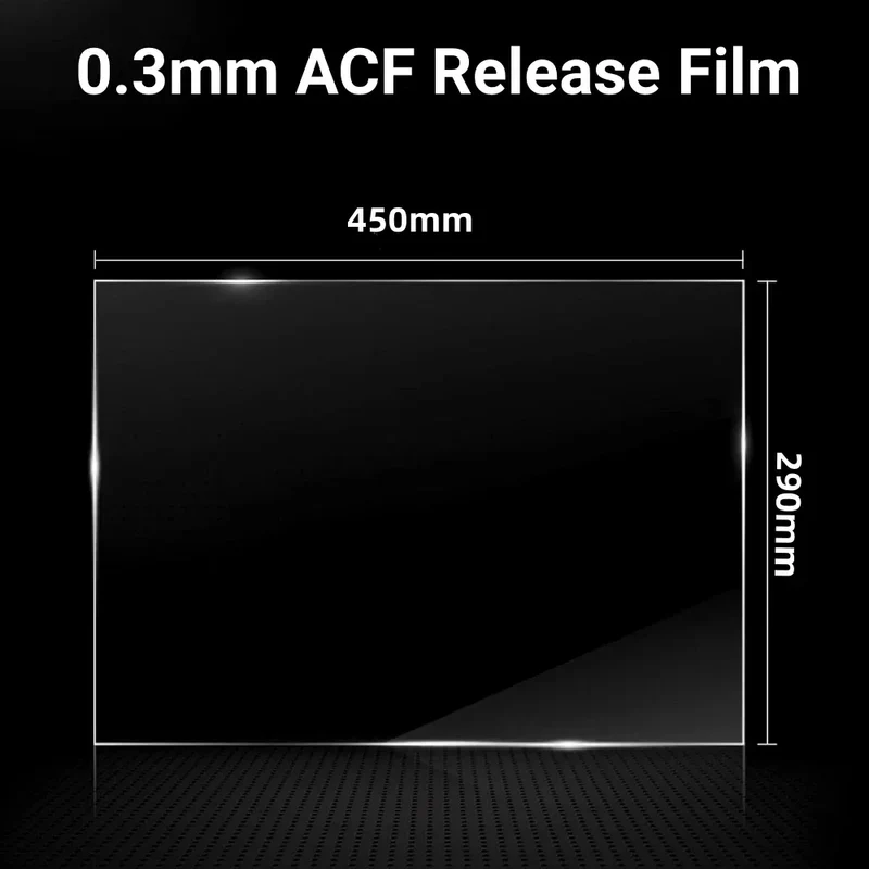 3Pcs ACF Film 290x450x0.3mm For Phrozen Sonic Mega 8KS 8K V2 HALOT Mega Saturn 3 Ultra Release Films Resin 3D Printer Parts